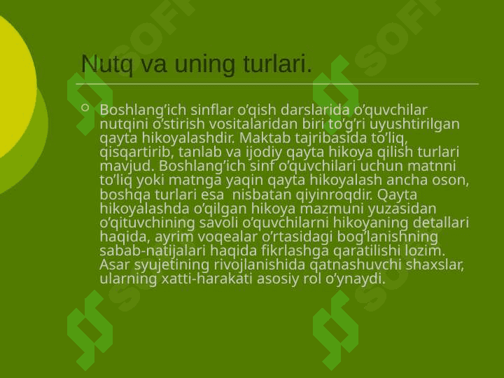 OʻQUVCHINING OGʻZAKI  NUTQINI RIVOJLANTIRISHDA QANDAY USULLAR 3