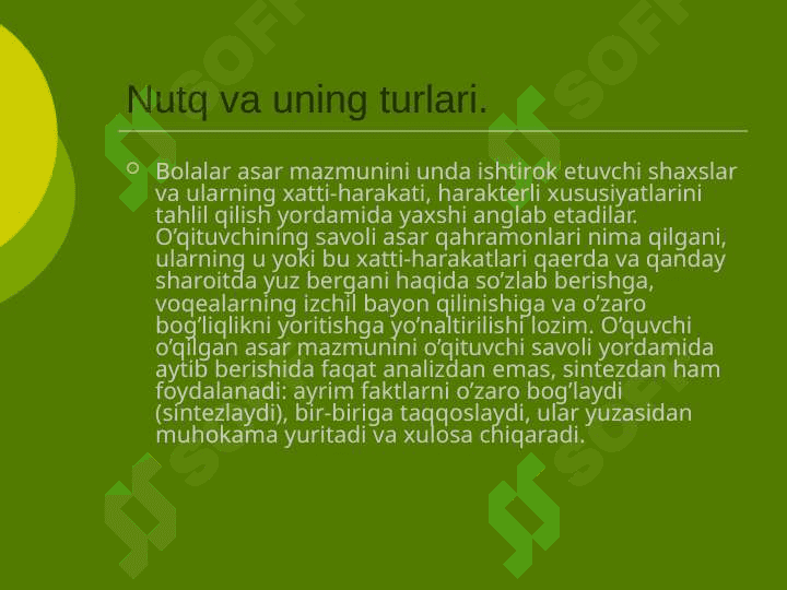 OʻQUVCHINING OGʻZAKI  NUTQINI RIVOJLANTIRISHDA QANDAY USULLAR 4