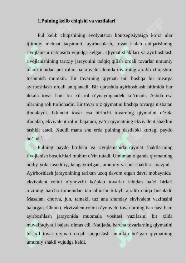 PUL TO'GRISIDAGI TURLI HIL NAZARIYALAR VA HOZIRGI ZAMON PULINING TAVFSIFI 6
