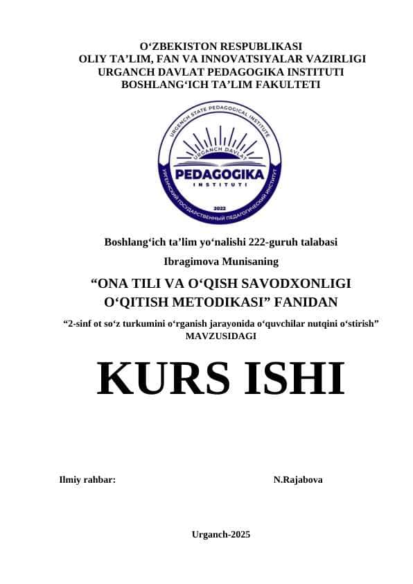 2-sinf ot so‘z turkumini o‘rganish jarayonida o‘quvchilar nutqini o‘stirish