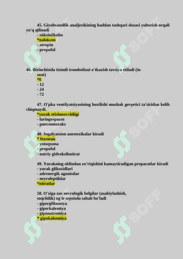 Anesteziologiya va reanimatologiya mutaxassisligi bo'yicha shakllantirilgan 750 talik test savollari ro'yxati va javoblari 8