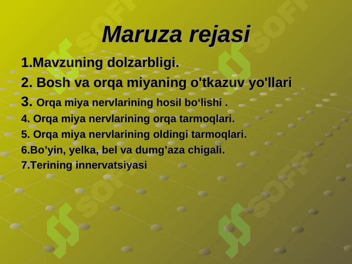 Bosh va orqa miya o‘tkazuv yo‘llari. 2