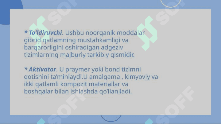 Universal adgeziv tizimlar. 6