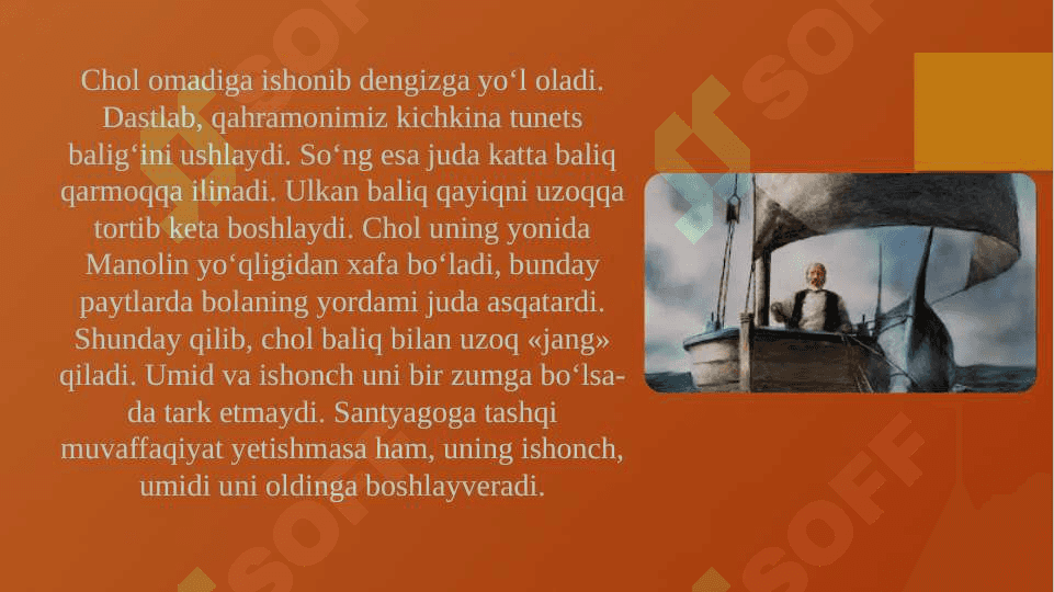 «Chol va dengiz» Ernest Hemenguiy 3
