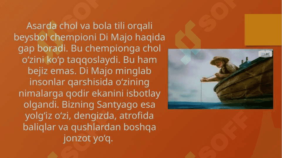 «Chol va dengiz» Ernest Hemenguiy 4