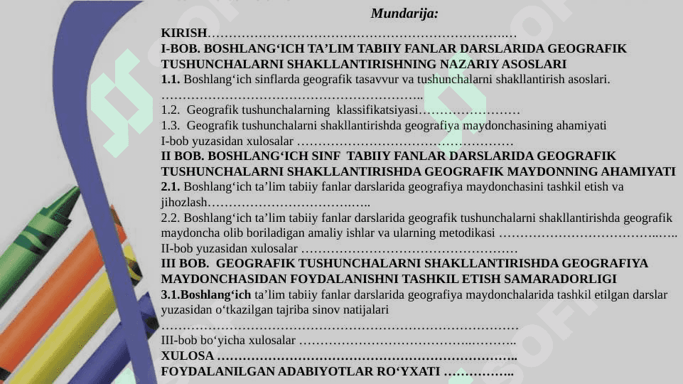 “BOSHLANG‘ICH  TA’LIM TABIIY FANLAR DARSLARIDA GEOGRAFIK TUSHUNCHALARNI SHAKLLANTIRISHDA GEOGRAFIYA MAYDONCHASINING AHAMIYATI” mavzusidagi  BITIRUV MALAKAVIY ISHI 2