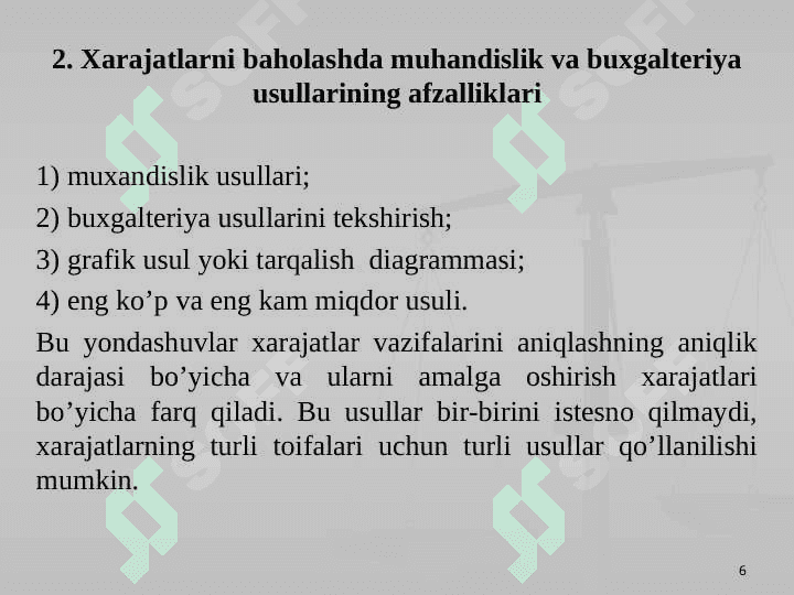XARAJATLARNI BAHOLASH VA ULAR DINAMIKASI 6