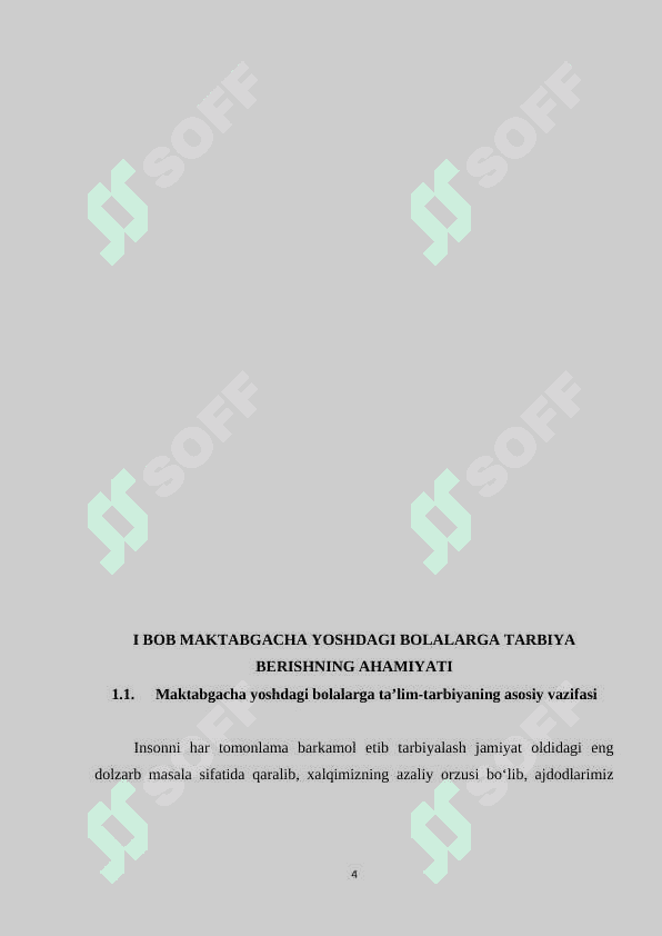 Maktabgacha yoshdagi bolalar ta’lim tarbiyasi. Maktabgacha ta’lim tashkilotlarida tarbiya turlari va ularning shaxs kamolotiga ta’siri 4