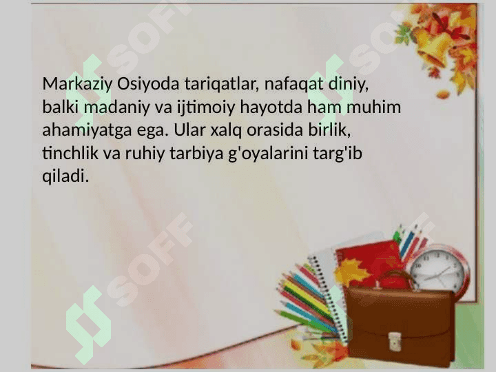 Mavzu: Markaziy Osiyodagi tariqatlar.Tasavvufda komil inson tushunchasi 6
