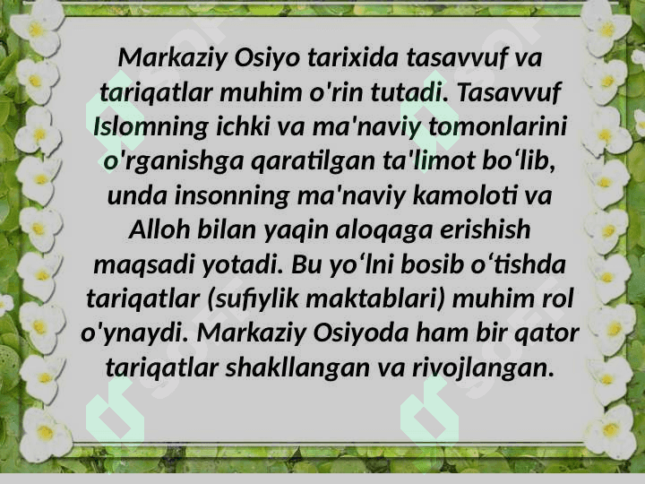 Mavzu: Markaziy Osiyodagi tariqatlar. Tasavvufda komil inson tushunchasi 4