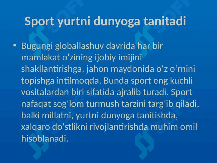 Sport yurtni dunyoga tanitadi 2