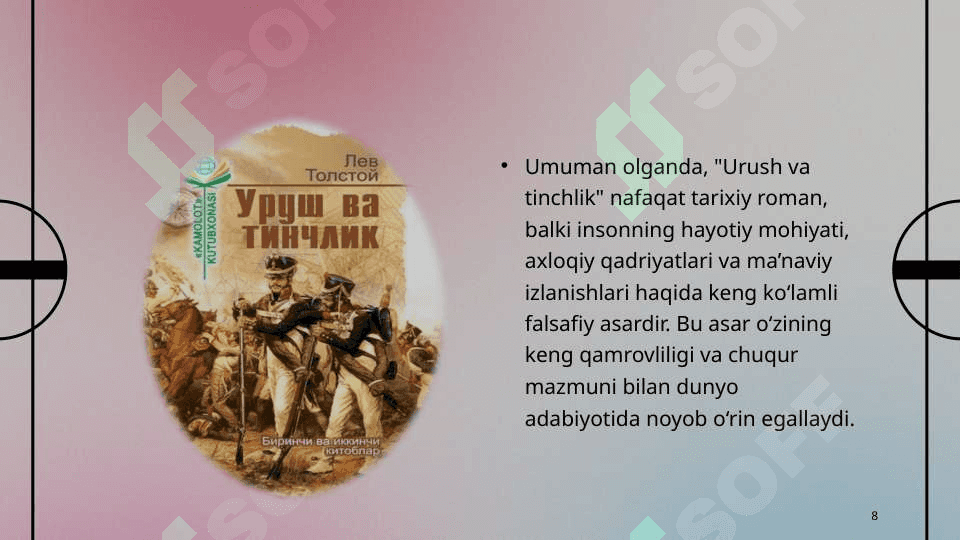 L. Tolstoy "Urush va Tinchlik" epopeyasi tahlili. Dostoyevskiyning "Telba", "Jinoyat va jazo", "Kambag'allar" asari tahlili. 8