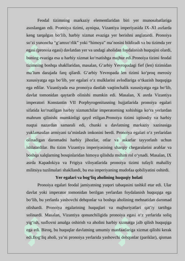 IV XV asrlarda Vizantiyada feodal munosabatlarning vujudga kelishi 8