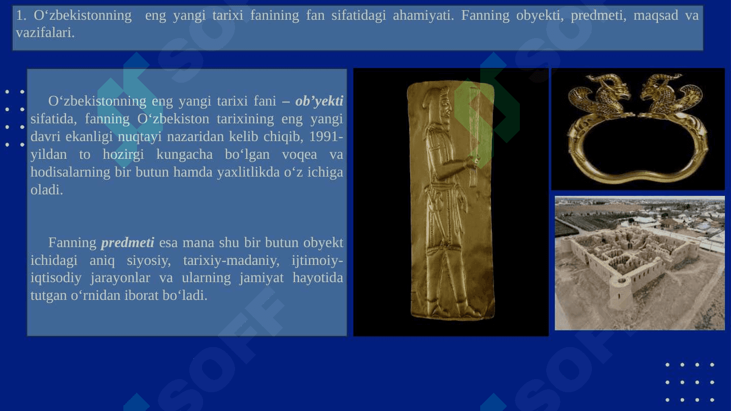 KIRISH. “O‘ZBEKISTONNING ENG YANGI TARIXI” O‘QUV FANINING PREDMETI, MAQSADI VA VAZIFALARI, NAZARIY-METODOLOGIK TAMOYILLARI 3