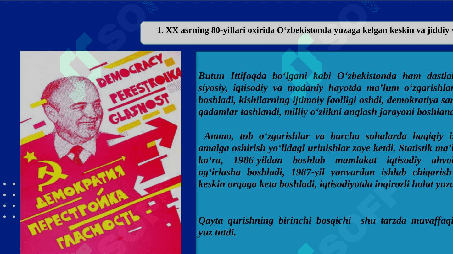 MUSTAQILLIKKA ERISHISH ARAFASIDA O‘ZBEKISTONDAGI IJTIMOIY-SIYOSIY JARAYONLAR 4