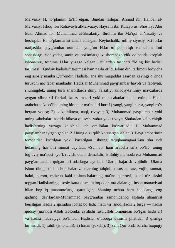 Hadislar Qur’ondan keyingi mo’tabar manba 2