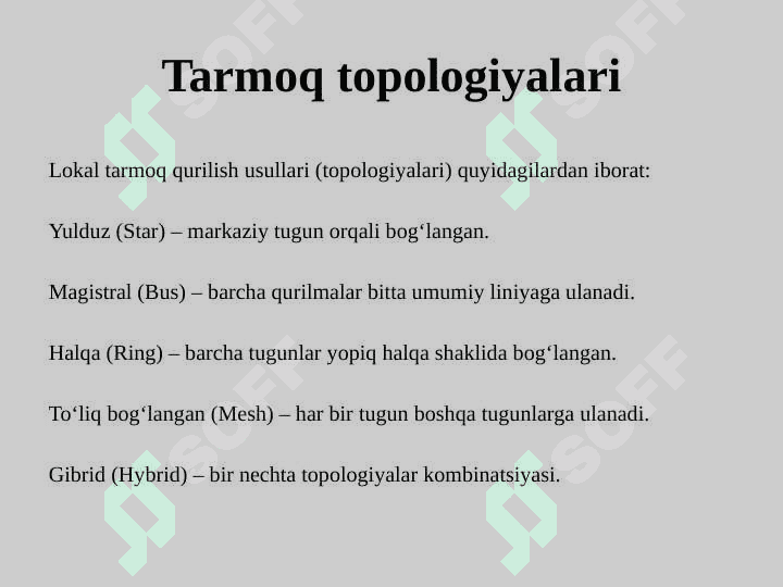 Lokal tarmoq va uning qurilish usullari 7