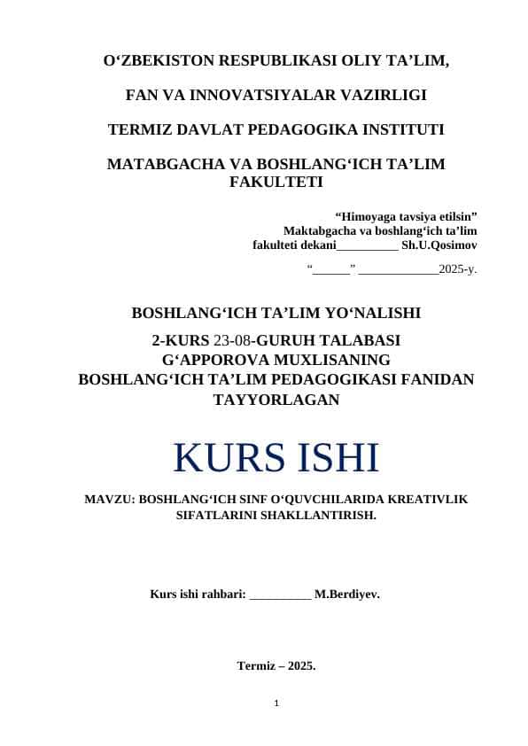 BOSHLANG‘ICH SINF O‘QUVCHILARIDA KREATIVLIK SIFATLARINI SHAKLLANTIRISH