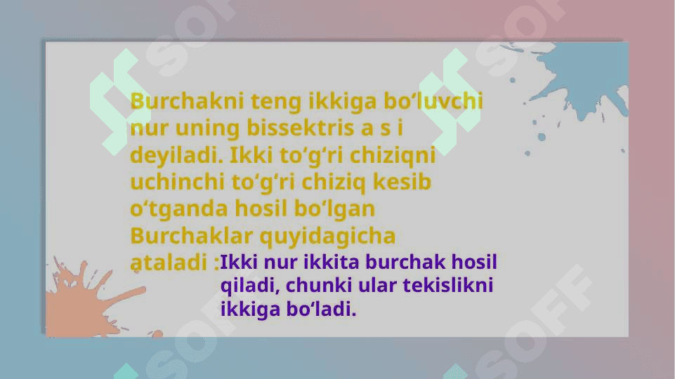 Burchak turlari . Yoyiq burchak . Burchak gradusi 5