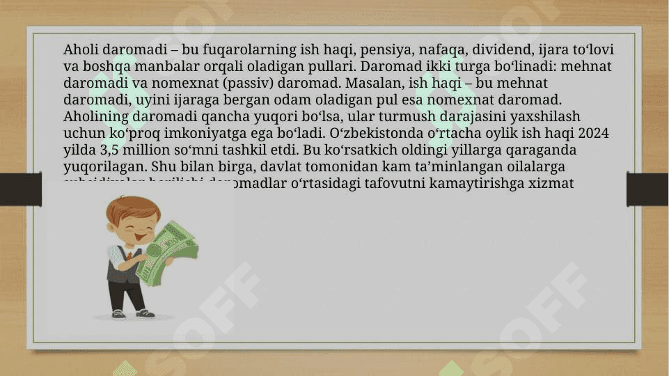 AHOLI FAROVONLIGINI OSHIRISHDA AHOLINING TURMUSH DARAJASI VA DAROMADLAR, HAMDA ULARNI DAVLAT TOMONIDAN TARTIBGA SOLISH MUAMMOLARI (SLAYD) 6