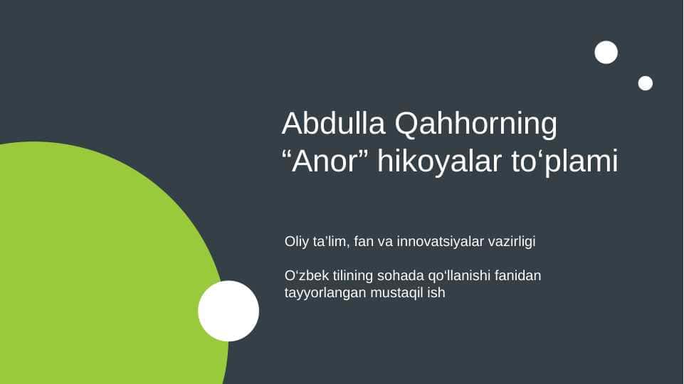 Abdulla Qahhorning Anor hikoyalar to‘plami
