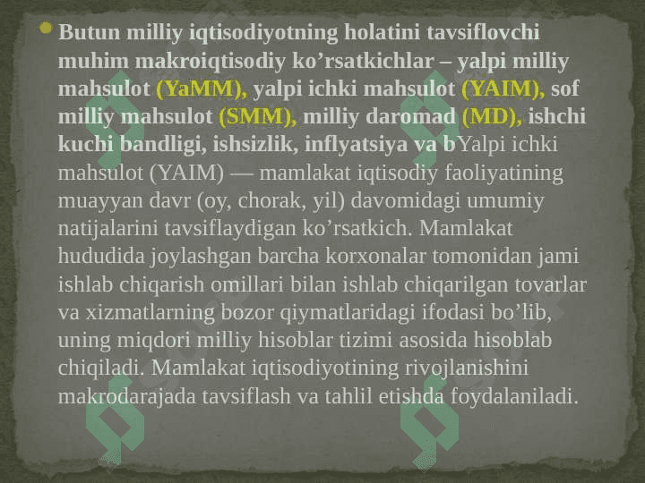 Yalpi ichki mahsulot statistikasi va uning xajmini hisoblash usullari 4
