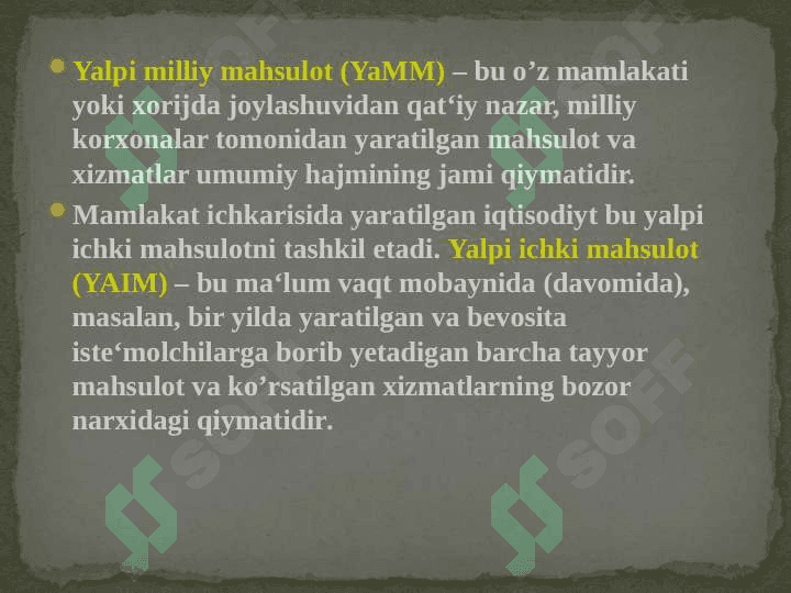 Yalpi ichki mahsulot statistikasi va uning xajmini hisoblash usullari 5