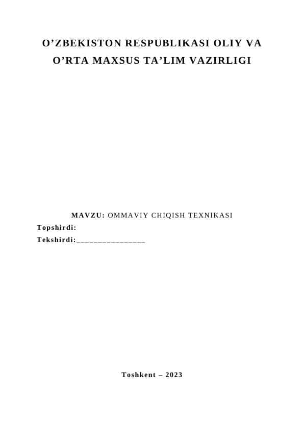 OMMAVIY CHIQISH TEXNIKASI