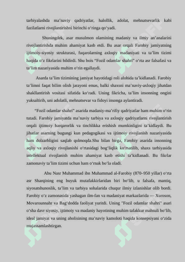 Farobiyning “Fozil odamlar shahri”asari ta’limiy axloqiy axamiyati  KURS ISHI 6