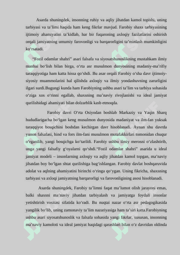 Farobiyning “Fozil odamlar shahri”asari ta’limiy axloqiy axamiyati  KURS ISHI 8