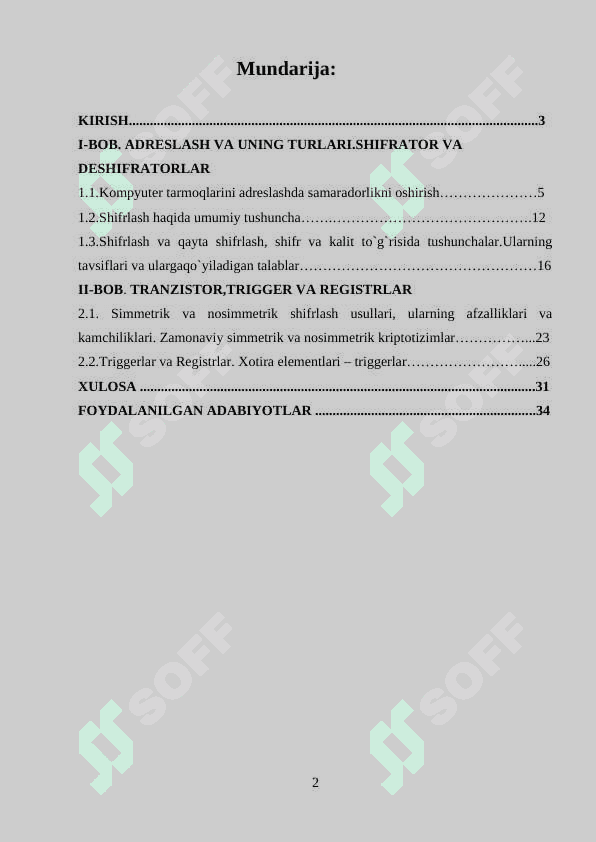 ADRESLASH VA UNING TURLARI. SHIFRATOR VA DESHIFRATORLAR. TRANZISTOR.TRIGGER VA REGISTER 2