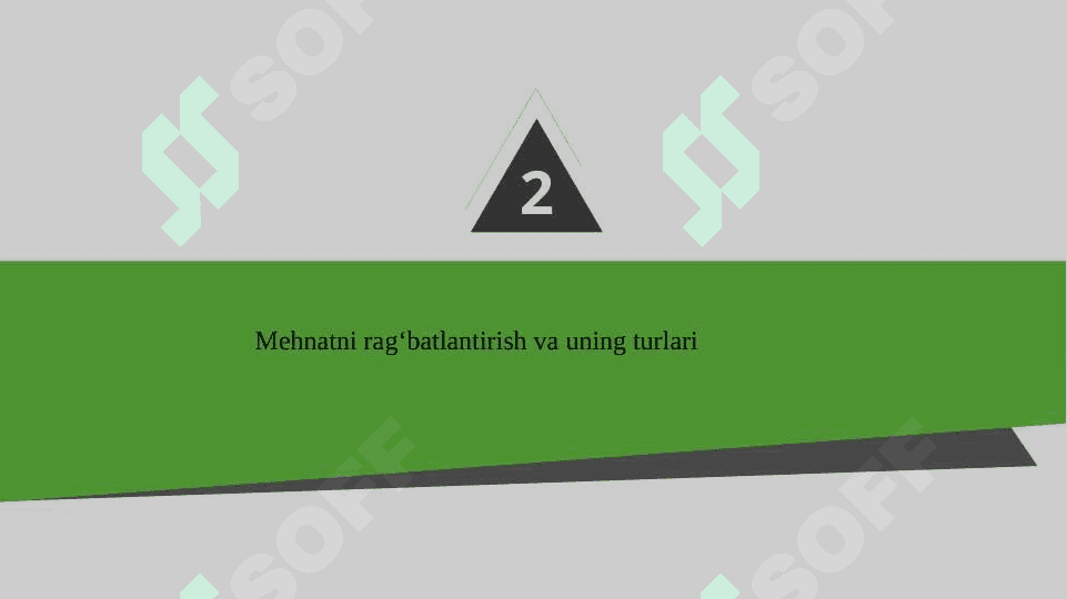 Boshqaruvda mehnatni rag'batlantirish (SLAYD) 6