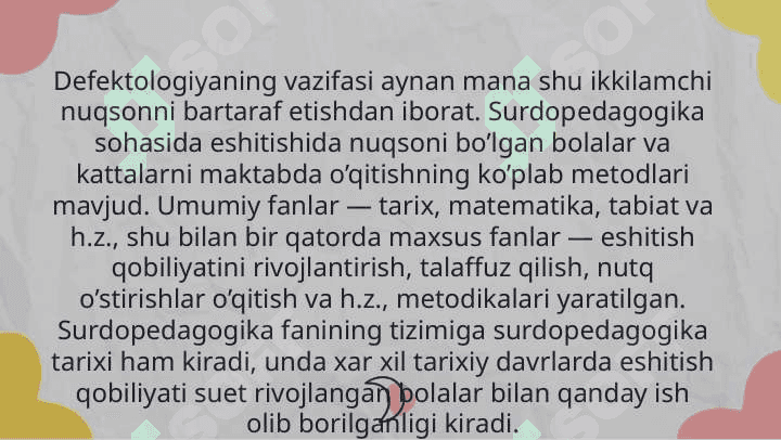Eshitishda nuqsoni bo’lgan bolalar 6