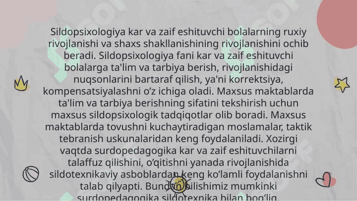 Eshitishda nuqsoni bo’lgan bolalar 8