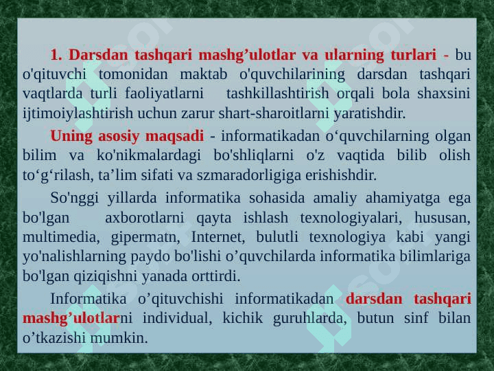 Darsdan tashqari mashg’ulot turlari 2