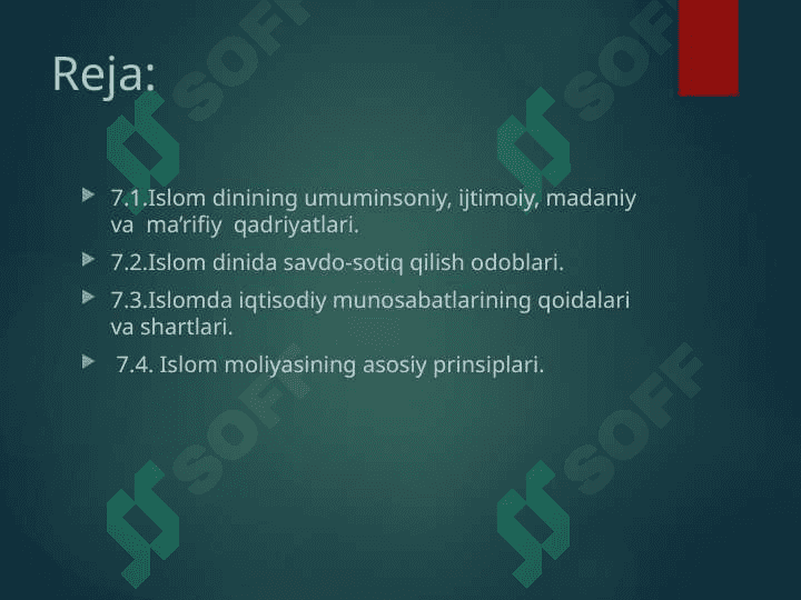 ISLOM QADRIYАTLARI VA MA’RIFATI. ISLOMDA IQTISODIY MUNOSABATLAR 2