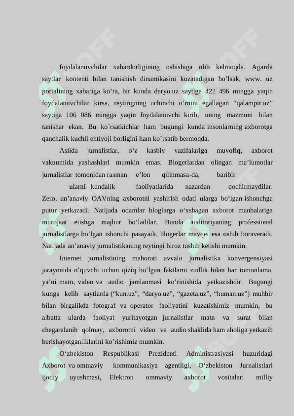 ZAMONAVIY MEDIA MAKONDA INTERNET VA UNDA AXBOROT ALMASHINUVINING O’ZIGA XOSLIGI 4