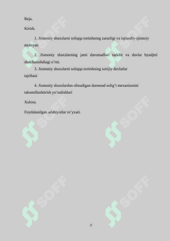 Jismoniy shaxslardan olinadigan daromad solig’ining  davlat byudjetini mustahkamlashdagi o’rni va ahamiyati. 2