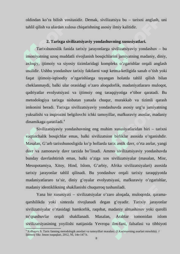 Tarixiy jarayonlarni o’rganishda sivilizatsiyaviy va formatsiyaviy yondashuvning o’rni 8
