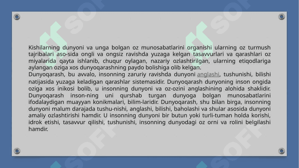 Falsafiy dunyoqarashni o‘z-o‘zini anglashdagi roli. Insonning ma’naviy kamolotida falsafiy dunyoqarashning roli. 6