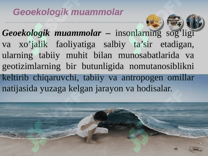 Geoekologik muammolar   va ularning yechimi 6