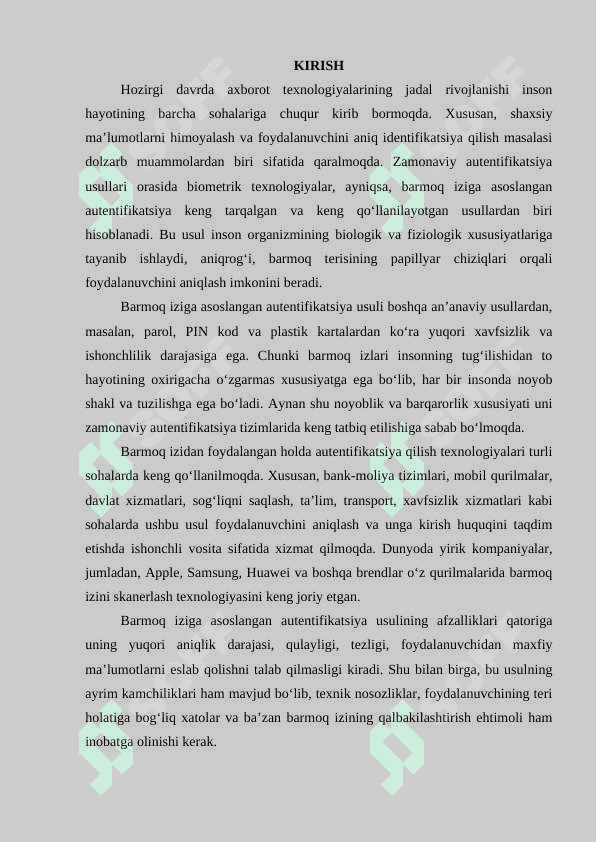 Barmoq iziga asoslangan autentifikatsiya usuli va uning xususiyatlari 2