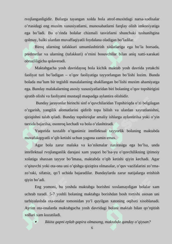 BOLALARNING MAKTABDA TA’LIM OLISHGA TAYYORLIGINI TASHXISLASH USULLARI 6