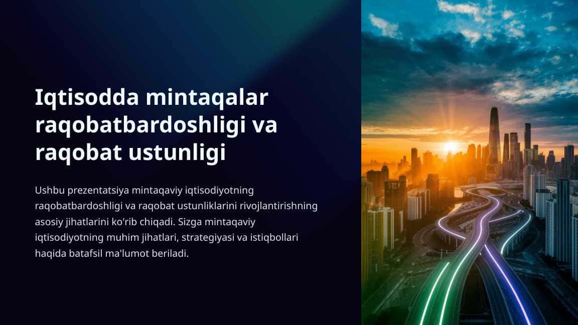 Iqtisodda mintaqalar raqobatbardoshligi va raqobat ustunligi