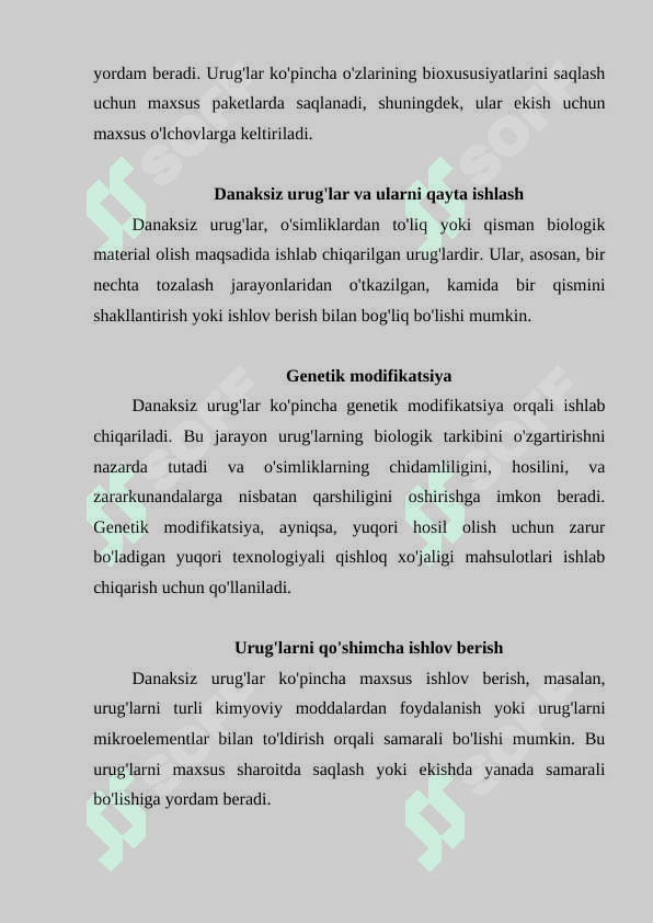 Danakli va danaksiz urug'larni qayta ishlash texnologiyasini o'rganish 4