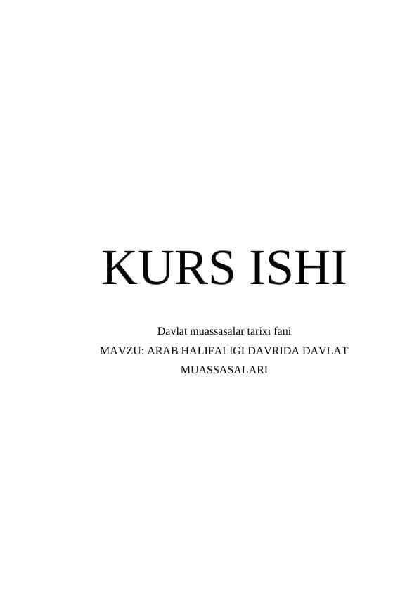 ARAB HALIFALIGI DAVRIDA DAVLAT MUASSASALARI