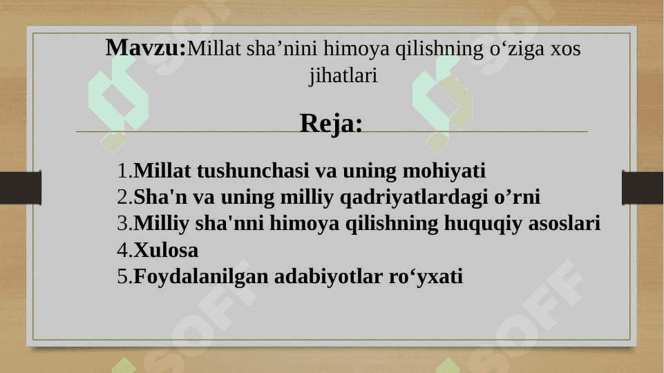 Millat sha’nini himoya qilishning o‘ziga xos jihatlari 2