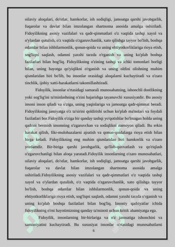 Kurs ishi. Fidoiylikning jamiyat ijtimoiy - ma’naviy taraqqiyotidagi ahamiyati 6