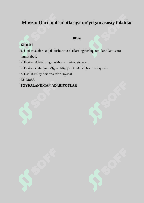 Dori mahsulotlariga qo’yilgan asosiy talablar.docx 2