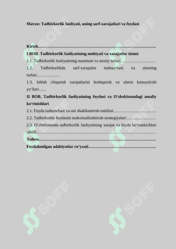 Tadbirkorlik faoliyati, uning sarf-xarajatlari va foydasi 2